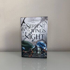 The Serpent and the Wings of the Night by Carissa Broadbent